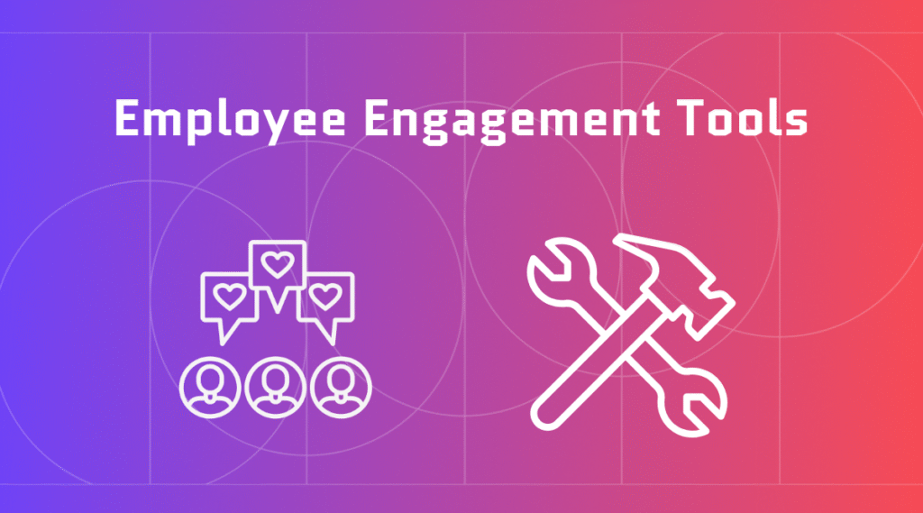 employee engagement tools